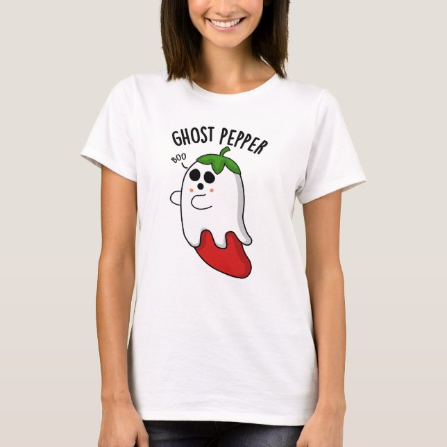 Ghost Pepper Funny Chilli Pun  T-Shirt (Front)
