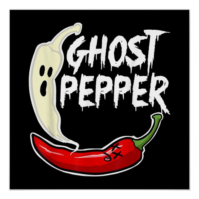 Ghost Pepper Funny Spicy Hot Halloween Ghost Peppe Poster (Front)