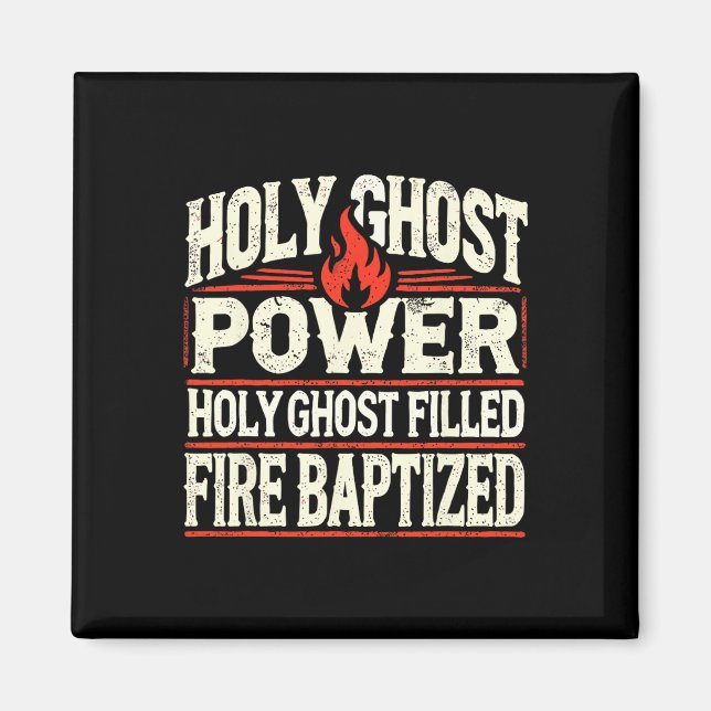 Ghost Power Christian Faith  Magnet (Front)