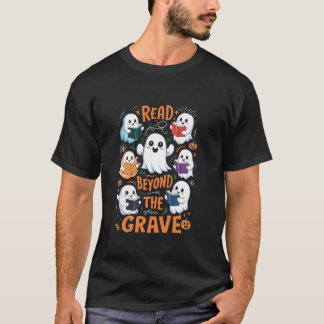 Ghost Pumpkin Reading Books Read Beyond The Grave T-Shirt