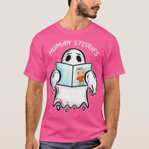 Ghost Reading Book About Human Stories Halloween T-Shirt