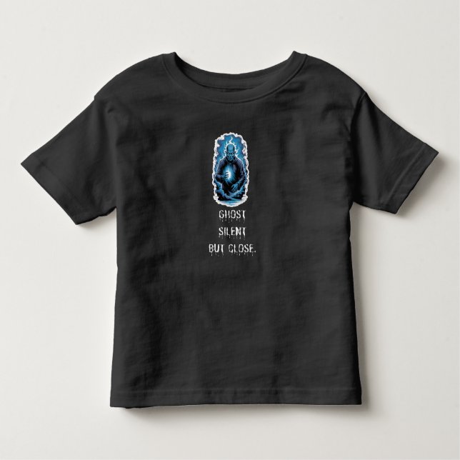 Ghost Silent But Close  Toddler T-Shirt (Front)