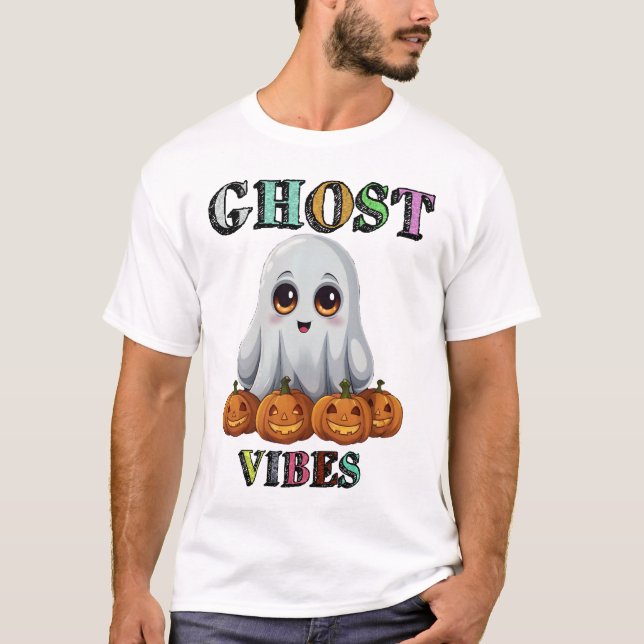 ghost vibes  T-Shirt (Front)