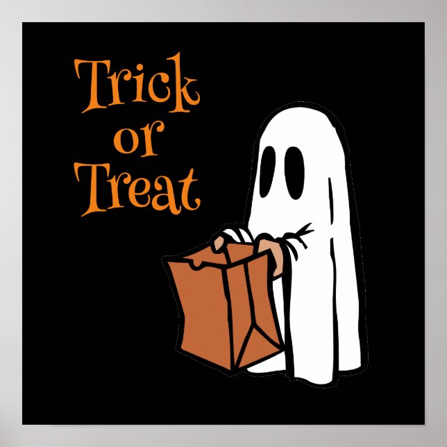 Ghost with Bag Trick or Treat  Poster (Front)