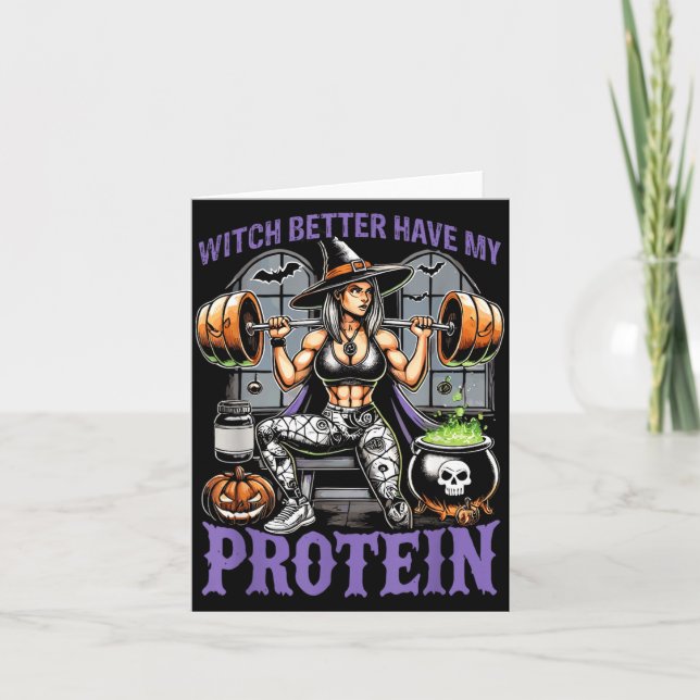 Ghost Workout Witch Better Have Protein Halloween Card (Front)