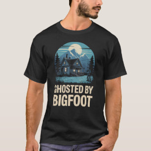 Ghosted By Bigfoot T-Shirt