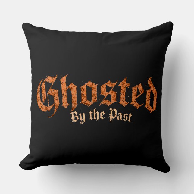 Ghosted By The Past Throw Pillow  (Front)