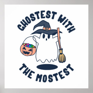 Ghostest Funny Spooky Witch Poster