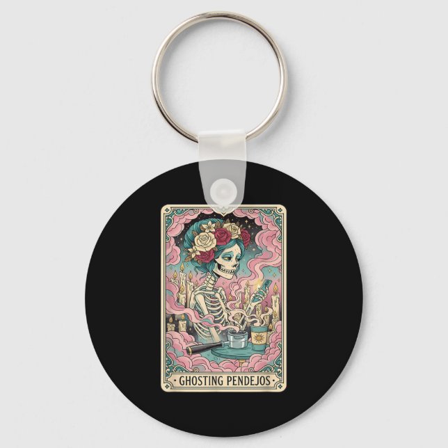 Ghosting Pendejos Funny Día De Los Muertos Tarot C Key Ring (Front)