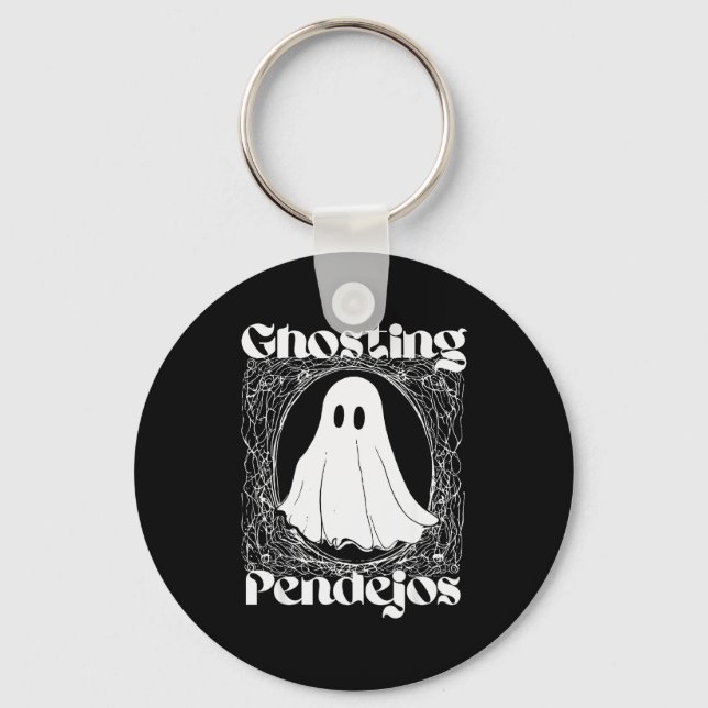 Ghosting Pendejos Funny Mexican Ghost Halloween Hi Key Ring (Front)