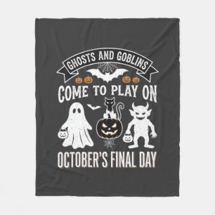 Ghosts and Goblins Halloween October Final Day_1 Fleece Blanket