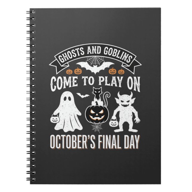 Ghosts and Goblins Halloween October Final Day_1 Notebook (Front)