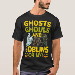 Ghosts Ghouls And Goblins Oh My  Halloween T-Shirt