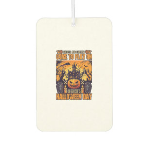 Ghosts Goblins Halloween Come Play October Haunted Car Air Freshener