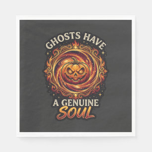 Ghosts Have Genuine Soul Haloween Pumpkin Fire Swi Napkin