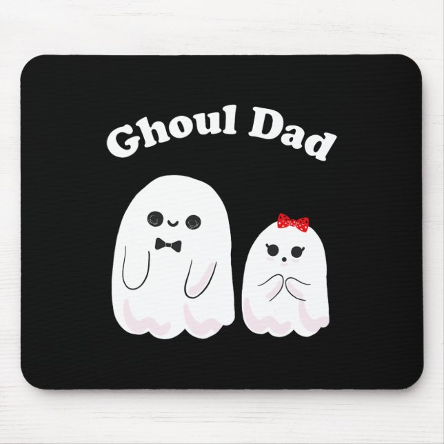 Ghoul Dad Funny Halloween Daddy Ghost  Mouse Pad (Front)