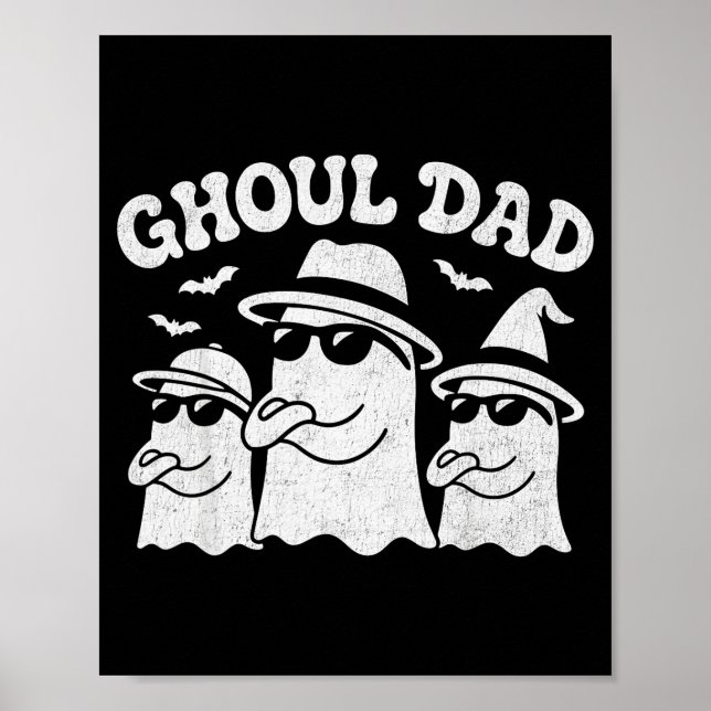 Ghoul Dad Vintage Daddy Ghost Funny Halloween  Poster (Front)