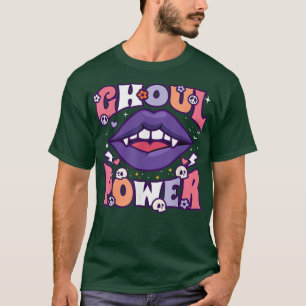 Ghoul Power Funny Halloween Vibes Retro Groovy Vam T-Shirt