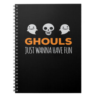 Ghouls Just Wanna Have Fun Autumn Aesthetic Notebook