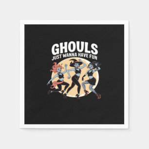 Ghouls Just Wanna Have Fun Autumn & Basic Napkin