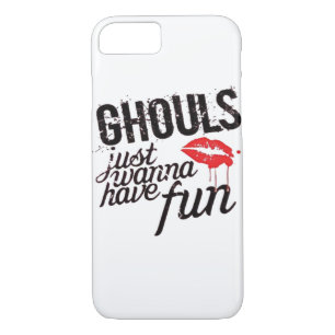 Ghouls Just Wanna Have Fun Autumn Slogan Funny Case-Mate iPhone Case