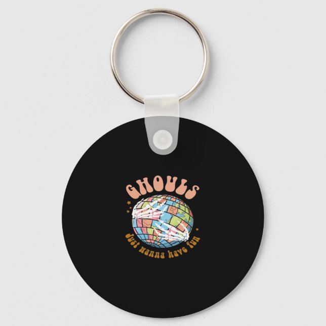 Ghouls Just Wanna Have Fun – Basic Witch Energy Key Ring (Front)