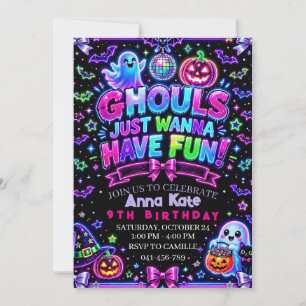 Ghouls Just Wanna Have Fun Birthday Invitation