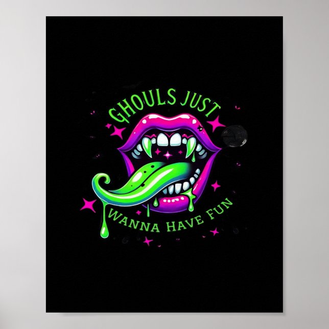 Ghouls Just Wanna Have Fun Boo-tiful Design Poster (Front)