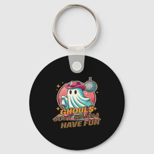 Ghouls Just Wanna Have Fun Disco Design For Hallow Key Ring