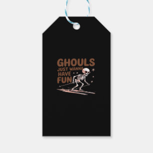 Ghouls Just Wanna Have Fun For Halloween And Fall Gift Tags