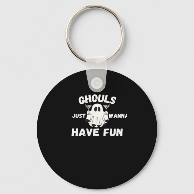 Ghouls Just Wanna Have Fun – Funny Halloween Cockt Key Ring (Front)