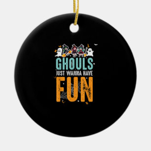 Ghouls Just Wanna Have Fun Funny Halloween Witches Ceramic Tree Decoration