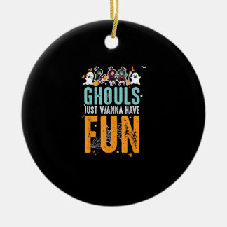 Ghouls Just Wanna Have Fun Funny Halloween Witches Ceramic Tree Decoration