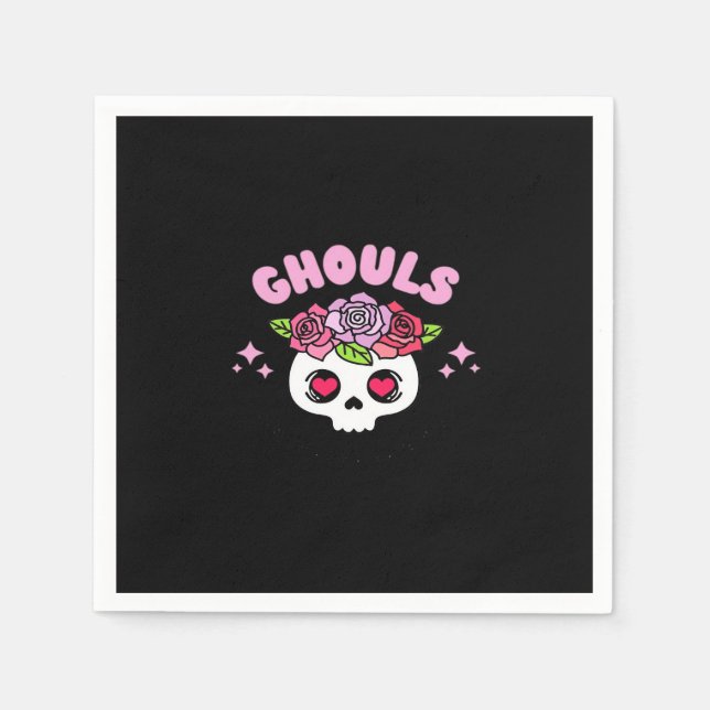 Ghouls Just Wanna Have Fun Funny Quote Napkin (Front)