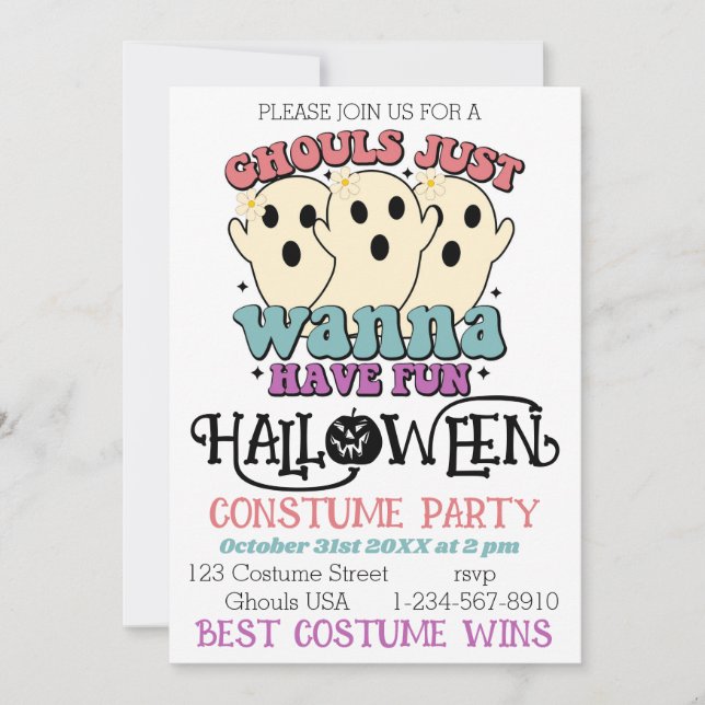 Ghouls Just Wanna Have Fun Halloween Costume Party Invitation (Front)