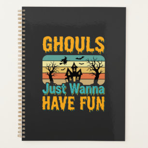 Ghouls Just Wanna Have Fun Halloween Design_1 Planner