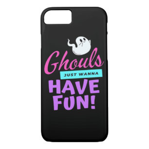 Ghouls Just Wanna Have Fun - Halloween Humor Case-Mate iPhone Case