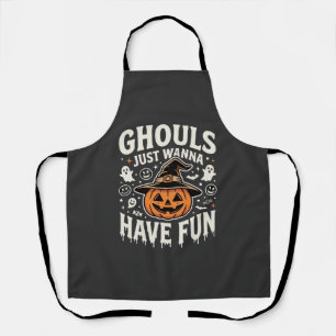 Ghouls Just Wanna Have Fun Halloween Pumpkin Apron