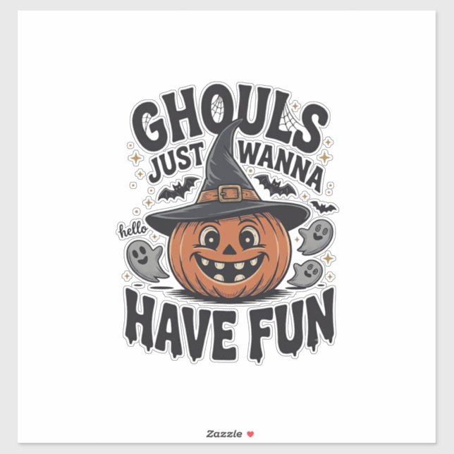 Ghouls Just Wanna Have Fun Halloween Pumpkin Ghost (Sheet)
