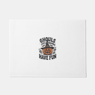 Ghouls Just Wanna Have Fun Halloween Pumpkin Ghost Doormat
