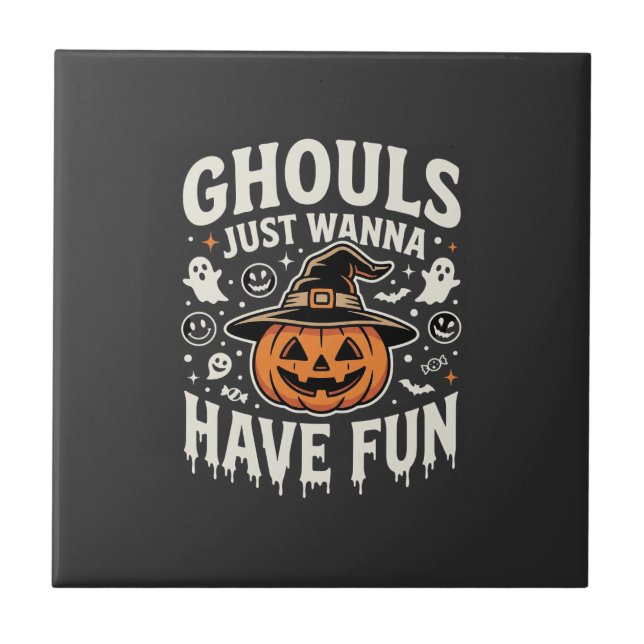 Ghouls Just Wanna Have Fun Halloween Pumpkin Tile (Front)