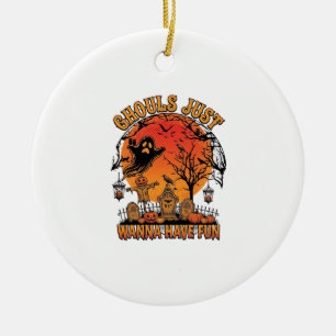 Ghouls Just Wanna Have Fun Halloween Spooky Cemete Ceramic Tree Decoration