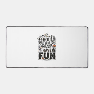 Ghouls Just Wanna Have Fun Halloween Vector Design Desk Mat