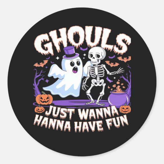 Ghouls Just Wanna Have Fun Lazy Sloth Classic Round Sticker (Front)