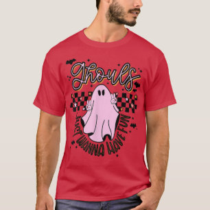 Ghouls just wanna have fun Retro 70s 80s Groovy Ha T-Shirt
