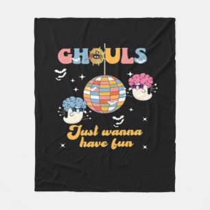 Ghouls Just Wanna Have Fun Retro Groovy Halloween Fleece Blanket