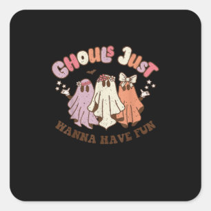 Ghouls Just Wanna Have Fun Retro Halloween Groovy Square Sticker