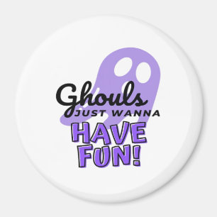 Ghouls Just Wanna Have Fun Sloth Halloween Magnet