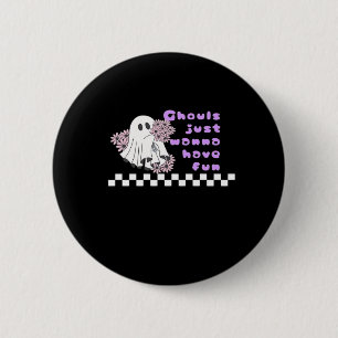 Ghouls Just Wanna Have Fun – Sloth in a Costume 6 Cm Round Badge