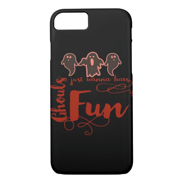 Ghouls Just Wanna Have Fun Spooky Quote Case-Mate iPhone Case (Back)